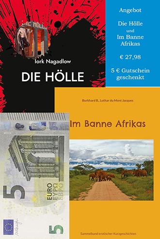 DIe Hölle und im Banne Afrikas Bundle