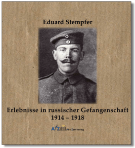 Erlebnisse in russischer Gefangenschaft 1914 - 1918